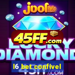 l6 bet confivel
